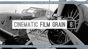 8mm Cinematic Film Grain