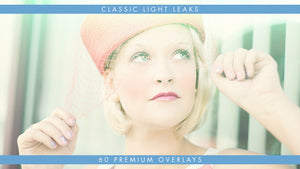 Achieve That Vintage Look with these 60 Premium Classic Light Leaks